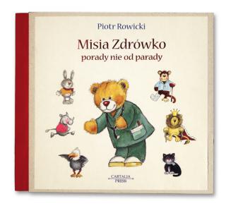 Misia Zdrówko porady nie od parady