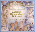 Żyjątko, Biedajstwo i Ci inni