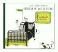  Siedem sowich piór. Pamiętnik mojej choroby